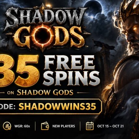 Shadow Gods 400% Bonus + 35 Free Spins